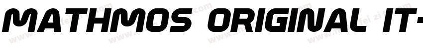 Mathmos Original It字体转换